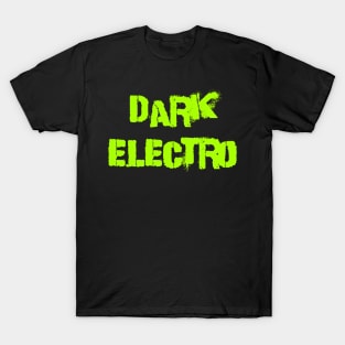 Dark electro T-Shirt